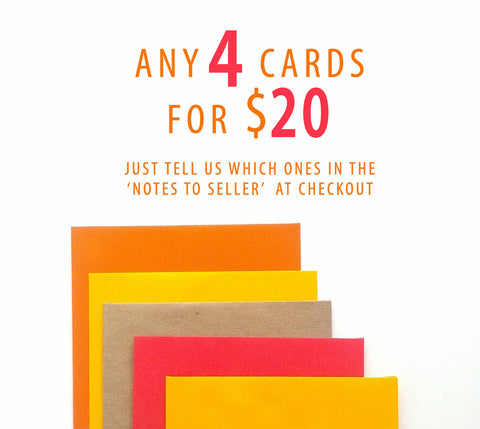 Any 4 awesome cards for $ 20 CAD - card sale!