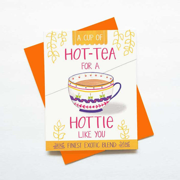 hot tea for hottie love card